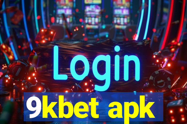 9kbet apk